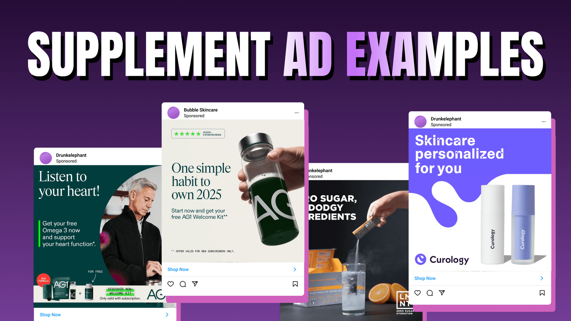 Supplement ad examples: the regulated-category playbook