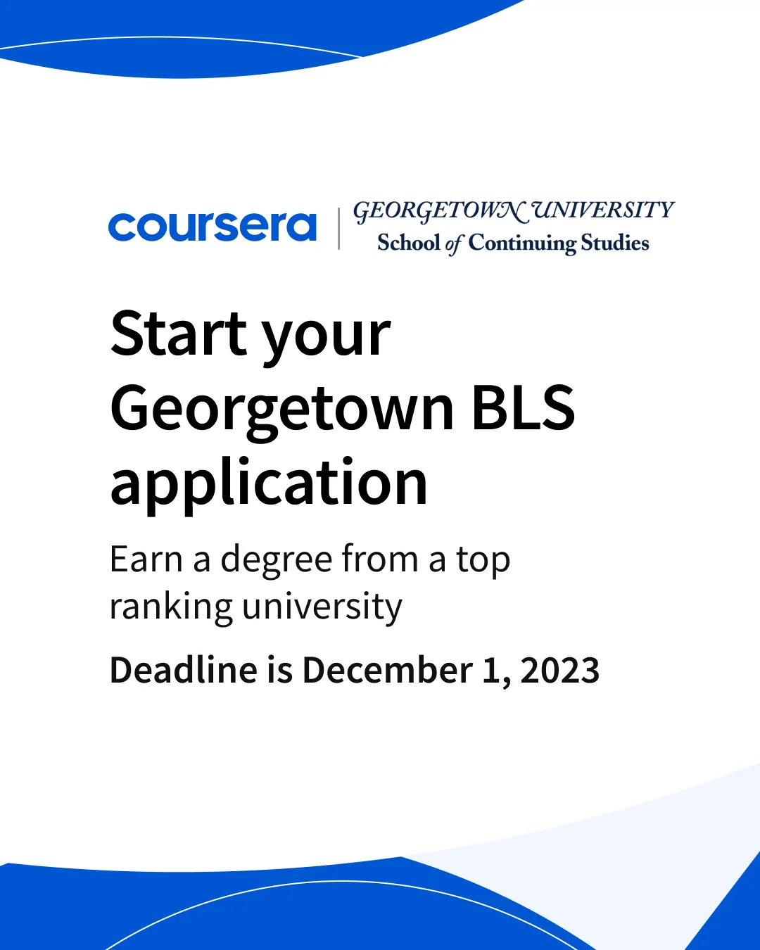 Coursera and Georgetown B2B SaaS ad promoting an online Bachelor of Arts with an apply-now button