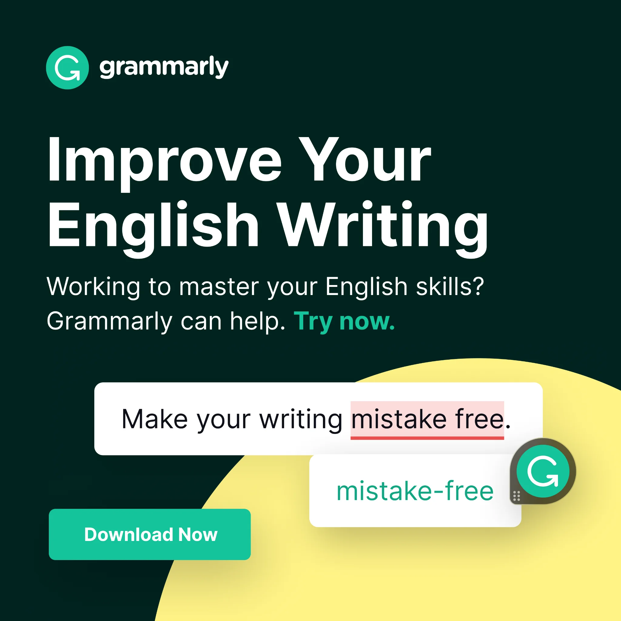 Grammarly B2B SaaS ad reading improve your English writing on a dark green field
