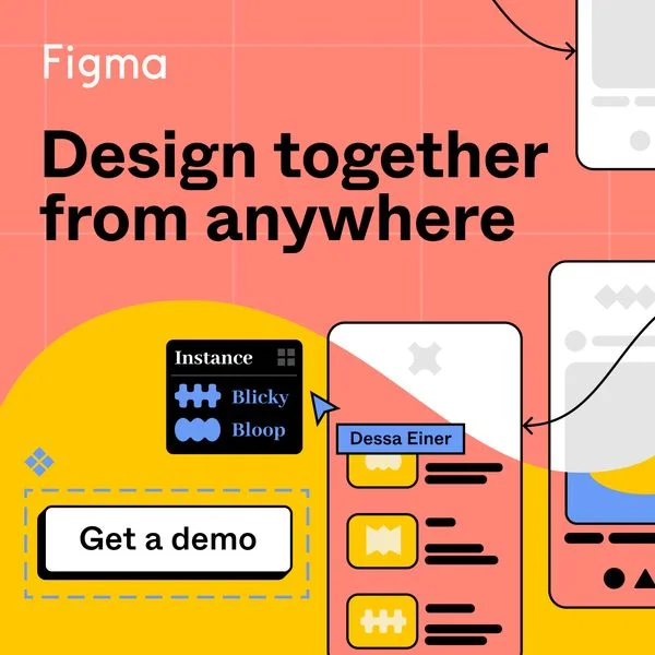 Figma B2B SaaS demo ad reading design together from anywhere with a collaboration UI and a get-a-demo CTA